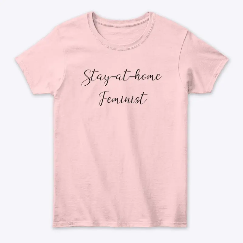 Stay-at-home Feminist