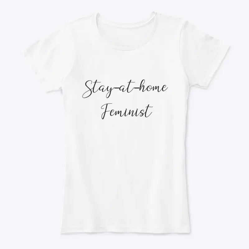 Stay-at-home Feminist