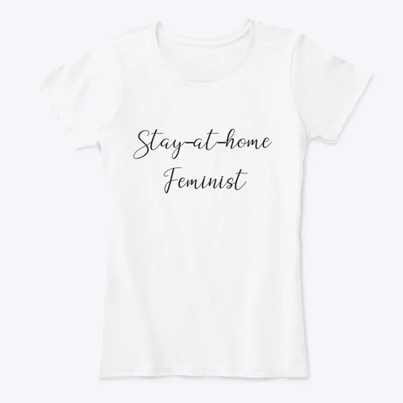 Stay-at-home Feminist